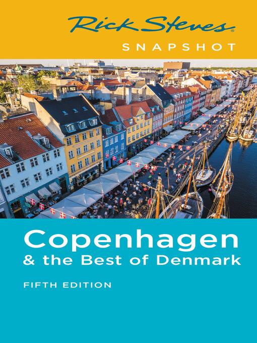 Cover image for Rick Steves Snapshot Copenhagen & the Best of Denmark